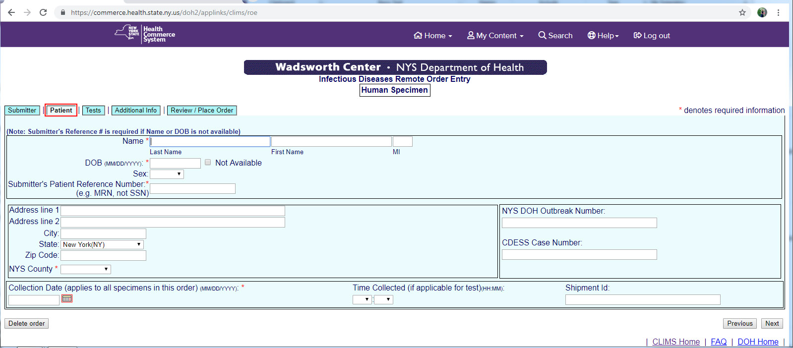 On the patient tab, complete the required fields, indicated with an asterisk ‘*’. On the patient tab, complete the required fields, indicated with an asterisk ‘*’.